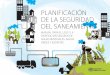 Agua.org.mx - PLANIFICACIÓN DE LA SEGURIDAD DEL SANEAMIENTO · 2017-04-07 · Catalogación por la Biblioteca de la OMS Planificación de la seguridad del saneamiento: manual para