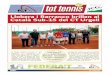 Llobera i Barranco brillen al Català Sub-15 del CT Urgellº87.pdf · Les 24 Hores de Tennis i Pàdel al CT Juneda Durant l’estiu les instal·lacions del Club Tennis Juneda van