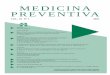 MEDICINA PREVENTIVA€¦ · Medicina Preventiva Vol. XI, N.º 1, 1er Trimestre, 2005 Medicina Preventiva 5 La preocupación de los Servicios de Medicina Preventiva y de sus herederos,
