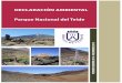 DECLARACIÓN AMBIENTAL Parque Nacional del Teide - Ministerio para la … · 2020-01-31 · Declaración Ambiental Periodo: Enero – Diciembre 2016 Área de Sostenibilidad, Medio
