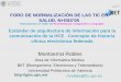 Montserrat Robles · Participación en Taller de Normalización, Integración y Lenguajes Estándar de arquitectura de información para la comunicación de la HCE . Concepto de historia