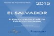 EL SALVADOR - Inter-American Dialogue · Jorge Escobar, Decano de la Facultad de Educación de la Universidad Pedagógica de El Salvador, UPES. Además se agradecen la contribución