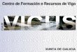 Táboa de contidos - Galicia · Nelida Zaitegui de Miguel Responsable de Programas de innovación educativa del Departamento de Educación del Gobierno Vasco. 5 y la injusticia no