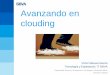 Avanzando en clouding - Fundación DINTEL · 