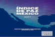 MAPA DE EVOLUCIÓN Y FACTORES QUE IMPULSAN LA PAZvisionofhumanity.org/app/uploads/2017/04/Mexico-Peace... · 2017-05-05 · Cuantificar la Paz y sus Beneficios El Institute for Economics