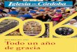 RESUMEN DEL AÑO Todo un año - Diócesis de Córdoba · RESUMEN DEL AÑO Todo un año de gracia SEMANARIO DIOCESANO DE INFORMACIÓN Y FORMACIÓN CRISTIANA • Nº 539 • 1 de enero
