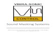 Sound Masking Systems - Vibra-Sonic Control · 2015-11-12 · Industrial Acoustics: Largest manufacturer/supplier worldwide of acoustic doors & windows, operable walls, engine test