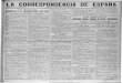 La correspondencia de España - ::: 100 AÑOS GRAN VÍA MADRIDgranvia.memoriademadrid.es/fondos/OTROS/Imp_18972_hem_coe_1… · La inundación alcanza ya la Embajada de Alemania