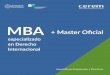 MBA + Master Oficial · Video explicativo de cada tema y de cada módulo del programa además de videoconferencias ... ശ Derecho Internacional Constitucional ശ Derecho de los