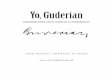 Yo, Guderian · 2020-06-18 · de los ejércitos prusianos del siglo XVIII, junto con la táctica napoleónica de dividir en cuerpos de ejército sus formaciones para aislar uno a