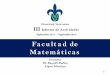 Septiembre 2017 Septiembre 2018 Facultad de Matemáticas · 1.- o Nombre del Proyecto: Supersimetría y operadores de Toeplitz. o Número del Proyecto: Proyecto Conacyt Ciencia Básica