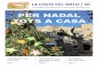 PER NADAL TOTS A CASAdaltlavila.cat/Recursos Publics/Mecos/MECODIC2017.pdf · 2017-12-18 · Hem constatat un cop més el calvari que representa per a la gent amb dificultats passejar