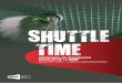 ShuttlE timE Perspectiva General Shuttle Time es el Programa de Bأ،dminton Escolar de la BWF. El Curso