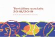TERTÚLIES SOCIALS 2018-2019voluntaris.cat/wp-content/uploads/tertulies_socials_2018_2019.pdf · Qualsevol forma de reproducció, distribució, comunicació pública o transformació