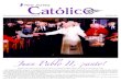 Juan Pablo II, ¡santo! - Roman Catholic Archdiocese …...Juan Pablo II, ¡santo! [Extracto de la homilía del Santo Padre Juan Pablo II en la Catedral del Sagrado Corazón, de Newark,