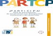 ¡P A R T I C I P A!participacionfeaps.org/files/Cuaderno_FEAPS_Participacion.pdf · Edita: FEAPS. Confederación Española de Organizaciones en favor de las Personas con Discapacidad