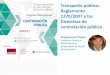 Transporte público: Reglamento 1370/2007 y las Directivas ......#CICP17 Organizan: Transporte público: Reglamento 1370/2007 y las Directivas de contratación pública Ximena Lazo