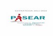 Estrategia PASEAR - Aragondeporte.aragon.es/.../estrategia_pasear_2011_2016.pdfsituación, elaborando la Estrategia para la Nutrición, Actividad Física y Prevención de la Obesidad,