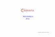 MEMORIA 2016 - Cámara de Comercio de Cádiz · 2017-04-18 · La Ley 5/2012, de 6 de julio, de mediación en asuntos civiles y mercantiles, reconoce a las Cámaras de Comercio como
