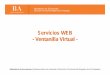 Servicios WEB - Ventanilla Virtual€¦ · Servicios WEB - Ventanilla Virtual - Ministerio de Economía | Subsecretaría de Hacienda | Dirección P rovincial del Registro de la Propiedad
