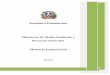 República Dominicana Ministerio de Medio Ambiente y Recursos … · 2016-12-01 · Medio Ambiente Mundial (FMAM) de US$100,000 para un total de US$250,000 (FMAM) y US$200,000 Ministerio