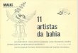 ~~V~ artistas da bahiarepositorio.ufc.br/bitstream/riufc/51089/3/Catálogo da Exposição 11... · ' Na Bahia, a cultura popular entra pelos olhos, pelos ouvidos, pela boca (culinária
