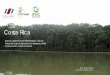 Presentación de PowerPoint - Par-Manglarespar-manglares.net/images/docs/actividades/2da reunion... · 2017-07-28 · Costa Rica Avances Actividad: Apoyo a la creación o fortalecimiento