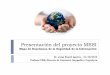 Presentación del proyecto MESI138.100.156.48/descarga/PresentacionProyectoMESIJorgeRamioAg… · Presentación del proyecto MESI Mapa de Enseñanza de la Seguridad de la Información