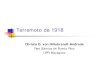 Terremoto de 1918 - Red Sísmica de Puerto Rico · Mameyes, Ponce, 7 de octubre de 1985. Tsunamis ¿Cuántotiempoduró?! Un minuto en el Oeste! 2 minutos en San Juan! Réplicas: 4