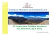 VI Audiencia Pública Regional HUANCAVELICA 2013 · 2015-05-05 · COMISIONES DEL CONSEJO REGIONAL. COMISIONES ORDINARIAS 2013. ... regional multianual 2014-2015. 239 26 FEBRRERO