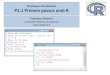 Pràctiques d’Estadística P1.1 Primers passos amb Repsem.upc.edu/~fpq/tutor-R/R1-primers-passos-R.pdf · 3. La Consola de R 4. Netejar la Consola de R 5. Variables 6. Agrupació