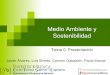 Medio Ambiente y Sostenibilidad - UVocw.uv.es/ingenieria-y-arquitectura/medio-ambiente-y... Medio Ambiente