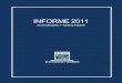 INFORME 2011 - SNIEG€¦ · Instituto Nacional de Estadística y Geografía INFORME 2011 | 3 Índice Presentación 21 CAPÍTULO I Resultados de la Ejecución del Programa Anual de