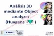 Análisis 3D mediante Object (SMOC) (Huygens )No Controlada ... · Si hemos hecho una ROI, su análisis aparecerá al final de la tabla: ROI_P y ROI_S. Ojo!! Si la hemos hecho mediante