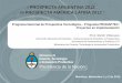 I PROSPECTA ARGENTINA 2012 III PROSPECTA AMÉRICA … · Inicio de las Actividades 02-08-11 Finalización Consultoría Diciembre de 2012 ... internacionales relativos a las áreas
