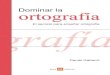 El secreto para enseñar ortografía grafía - Boira Editorial · 2019-02-26 · El secreto para enseñar ortografía Este libro explica a los docentes cómo enseñar ortografía