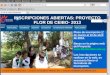 INSCRIPCIONES ABIERTAS: PROYECTO FLOR DE CEIBO- 2013 inscripciones-2013.pdfFLOR DE CEIBO- 2013 Plazo de inscripción 1º de marzo al 10 de abril de 2013. Bases en la página web del