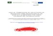 GUIA DE TRAMITACION DE SOLICITUDES DE ......transformación de un vehículo alimentado por GLP a través Programa de Incentivos para el Desarrollo Energético Sostenible de Andalucía