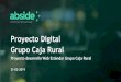 Proyecto Digital Grupo Caja Rural...PROYECTO WEB ESTÁNDAR GRUPO 8 Metodología de Proyecto 9 3 Metodologíade trabajo Se propone trabajar en un sistema de desarrollo basado en sprints