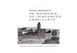 SALADINO SE APODERA DE JERUSALÉN (AÑO 1187)franciscosuarezsalguero.es/wp-content/uploads/2017/11/Siglo XII/An… · Dios (2007, Barcelona, Crítica) donde Saladino aparece como