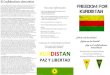 ROJAVA AZADI - Colectivo por la revolución social de ...rojavaazadimadrid.org/wp-content/uploads/2015/11/triptic.pdf · Conociendo al pueblo k,grdo El pueblo Kurdo es de origen indoeuropeo,