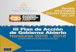 III Plan de Acción de Gobierno Abierto Honduras …...Honduras forma parte de la Iniciativa Internacional de la Alianza de Gobierno Abierto (AGA) (OGP por sus siglas en inglés) desde
