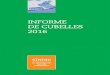 INFORME DE CUBELLES 2016 - Síndic de Greuges de Catalunya Cubelles_2016_cast.pdf · SÍNDIC - INFORME DE CUBELLES 2016 1 ÍNDICE ... enmarca en el convenio de colaboración firmado