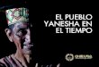 el pueblo yanesha en - Chirapaqchirapaq.org.pe/es/wp-content/uploads/sites/3/2019/... · La Huaca Pucllana fue un importante centro ceremonial de la Cultura Lima (una cultura que