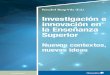 Investigación e innovación en la Enseñanza Superiorrua.ua.es/dspace/bitstream/10045/98958/1/Investig... · booktubers 2018”, organizado por Medialab UGR y la Facultad de Filosofía