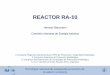 TITULO PRESENTACION Proyecto RA-10 Gerencia de Área ... · El Proyecto RA-10 y sus Productos El Reactor RA-10 y su Performance ... junto con el RMB suponen una alternativa para el
