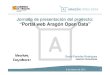 Jornada de presentación del proyecto: “Portal web Aragón Open …bases.cortesaragon.es/.../presentacion-david-portoles.pdf · 2013. 5. 29. · Datos abiertos disponibles Estructura