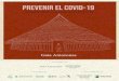 prevenir...PREVENIR EL COVID-19 Es fundamental tener en cuenta Cumplir las orientaciones de los Tradicionales, Sabedores y Payés ... Irse a la chagra y vivir en mitasava por un tiempo