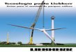 Grúas para el montaje de parques eólicos - Liebherr …Tecnología punta Liebherr Grúas para el montaje de parques eólicos 2 3 La mejor elección para el montaje de instalaciones