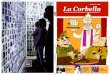 número 3 / 2016 La Corbella - ccoo.cat a Juanma Garcia.pdf · la seva primera fase, com vídeo, i estan transcrites li-teralment i, el més important per la recerca, indexa - des